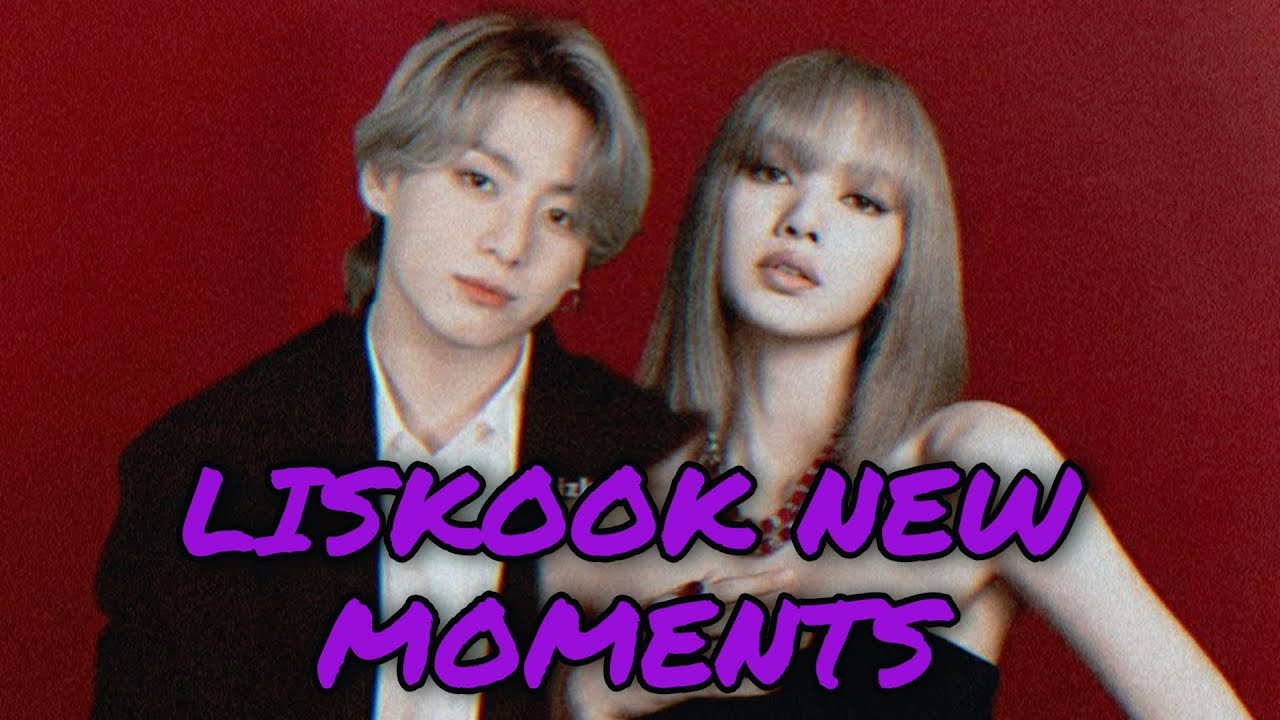 Lisa And Jungkook New Moments (BTS Jungkook & BLACKPINK Lisa)
