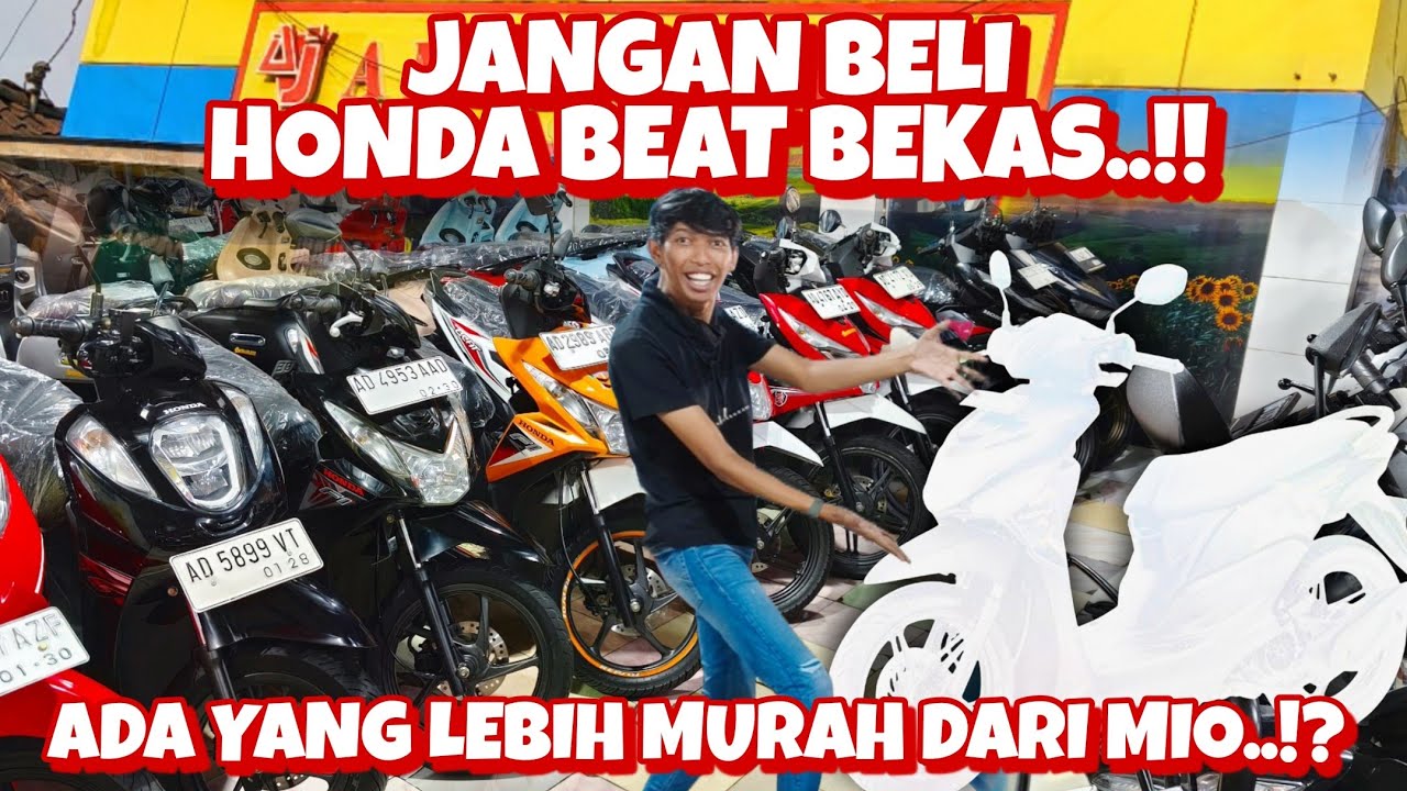JANGAN BELI HONDA BEAT BEKAS DULU!! INI HARGA TER UPDATE!? motor bekas murah - ANEKA JASA MOTOR 