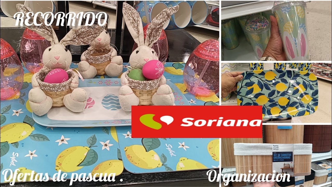 RECORRIDO EN SORIANA, OFERTAS DE PASCUA 🐰‼️ NOVEDADES PARA EL HOGAR..