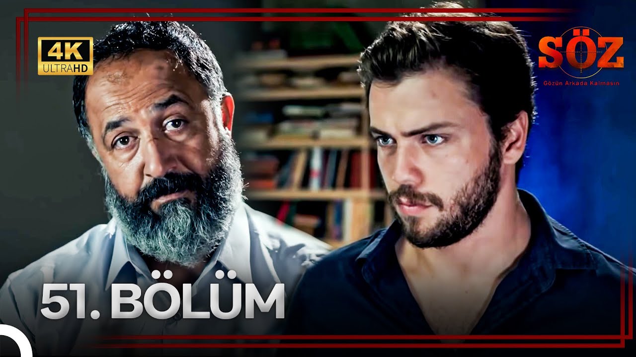 Söz 51. Bölüm | YALNIZ KURT DÖNÜYOR (4K)