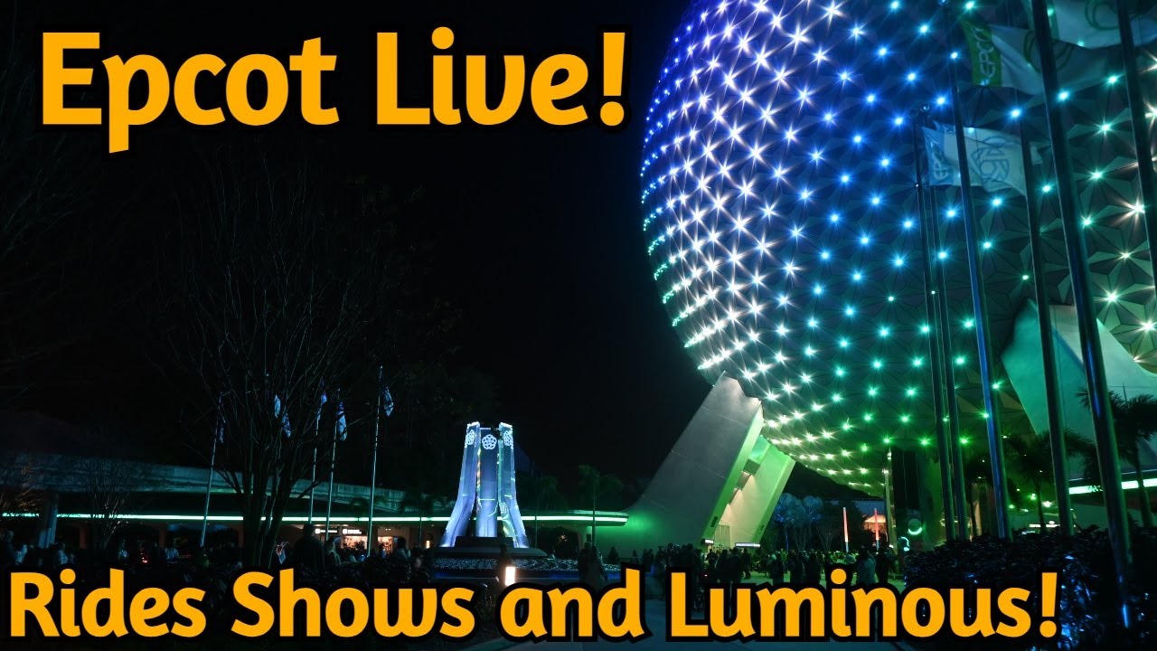 🔴Live: Disney's Epcot For Festival of The Arts Rides Shows and Luminous!