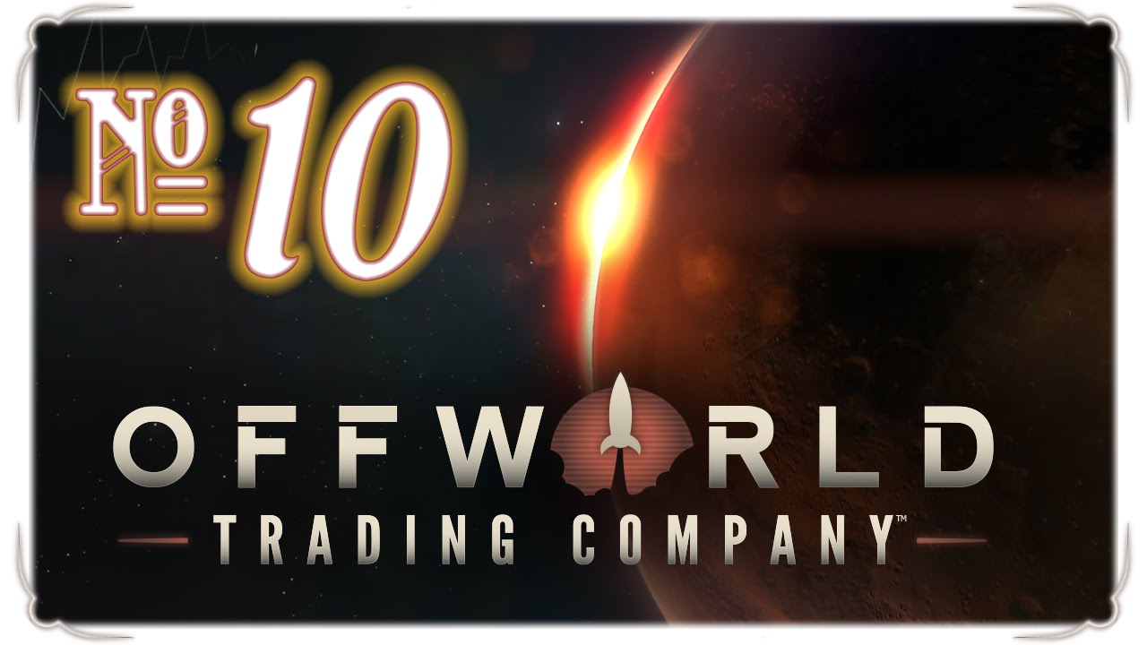 Offworld Trading Company *Multiplayer* - Episode 10 (Sneak Peek: Dev Branch)