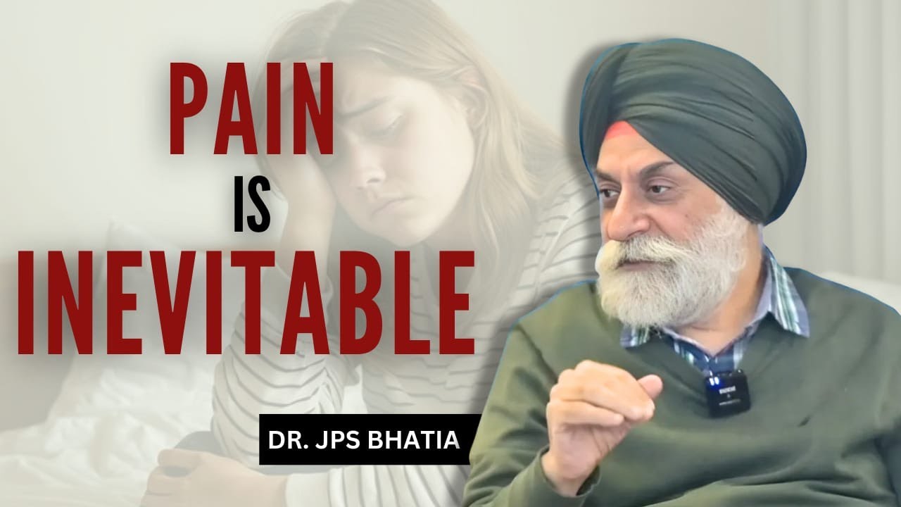 Pain is inevitable 