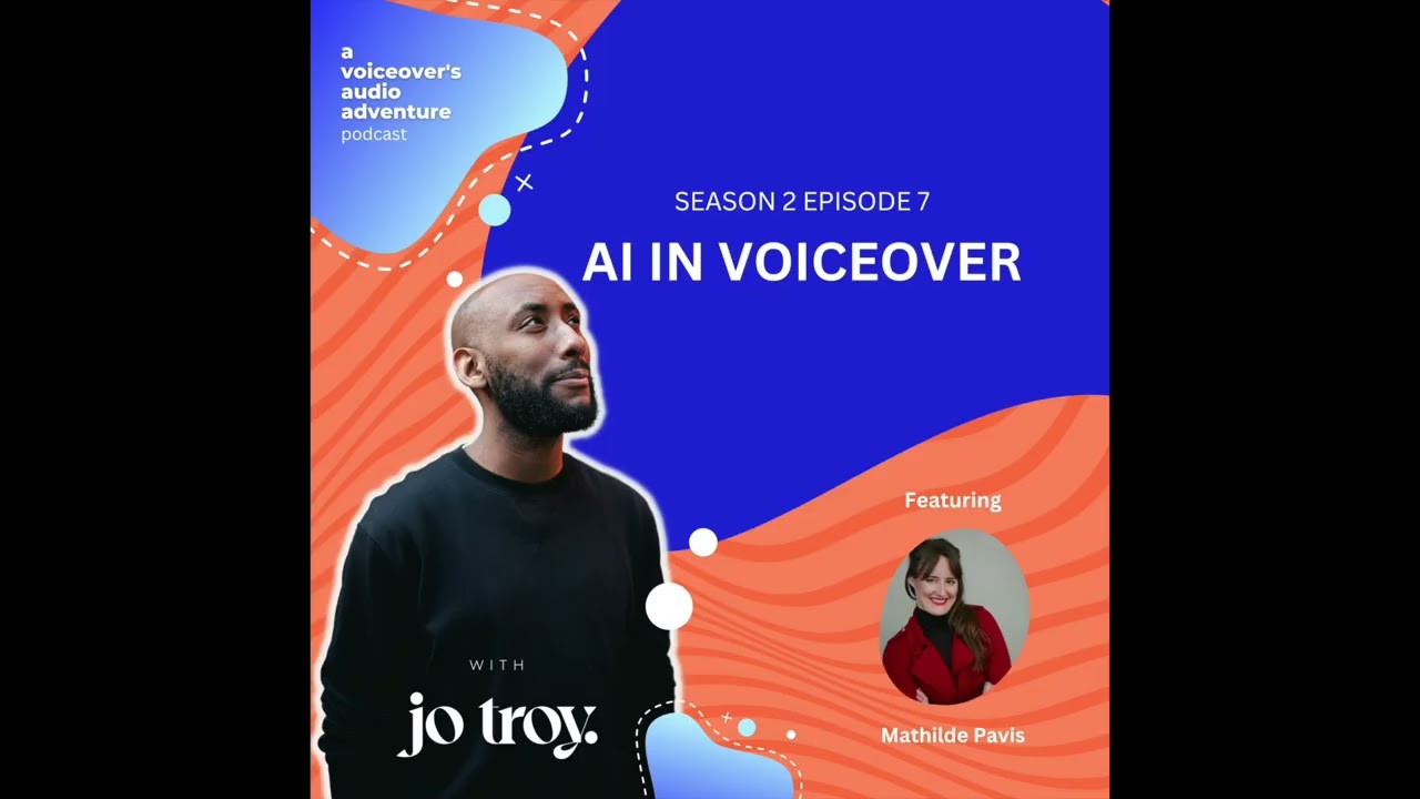 AI In Voiceover | S2 E7