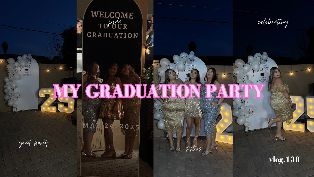 my actual graduation party vlog🎓🍾🎉 | vlog 138