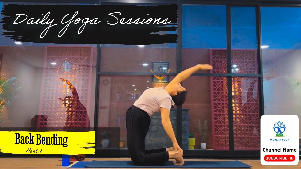 Yoga for Beginners in Hindi | Practice #17 | Back Bending Flexibility Part 2