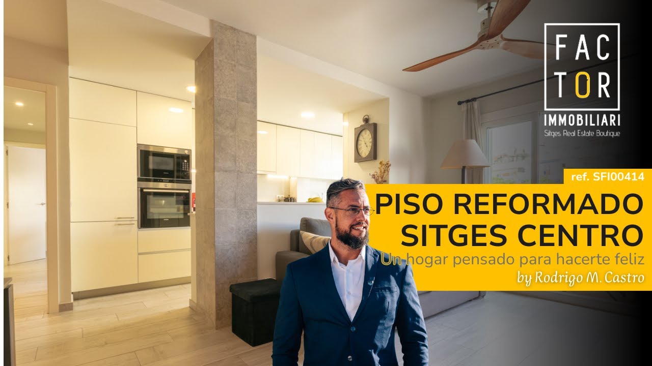 SFI00414 Piso en Sitges Centro - by Factor Immobiliari
