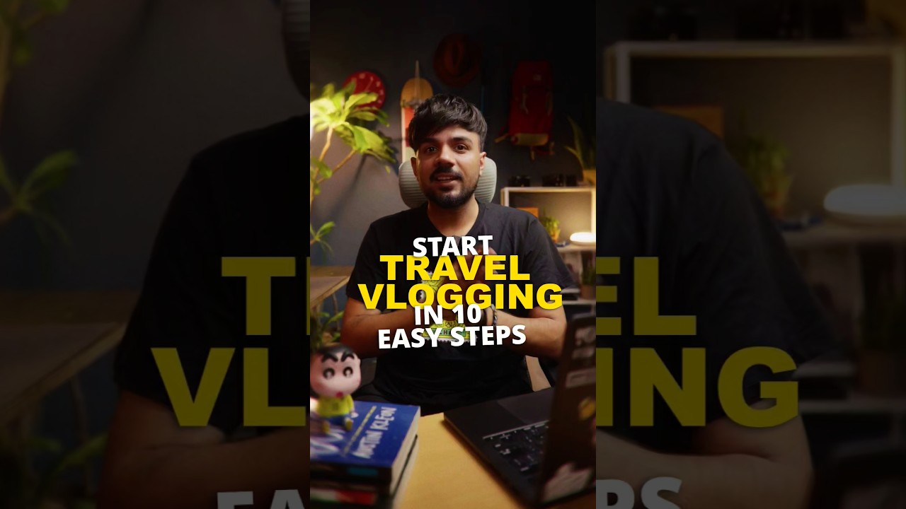 Learn TRAVEL VLOGGING In 10 Easy Steps | | Travel Vlogging Masterclass