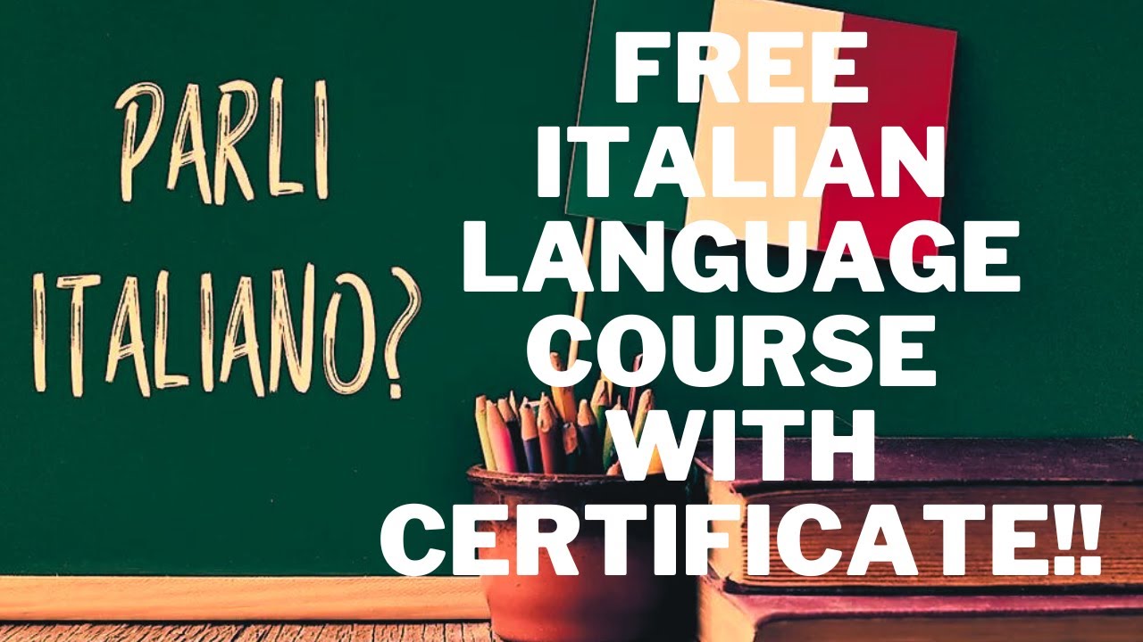 Free Italian Language Course with Certificate | Enroll Now!!!