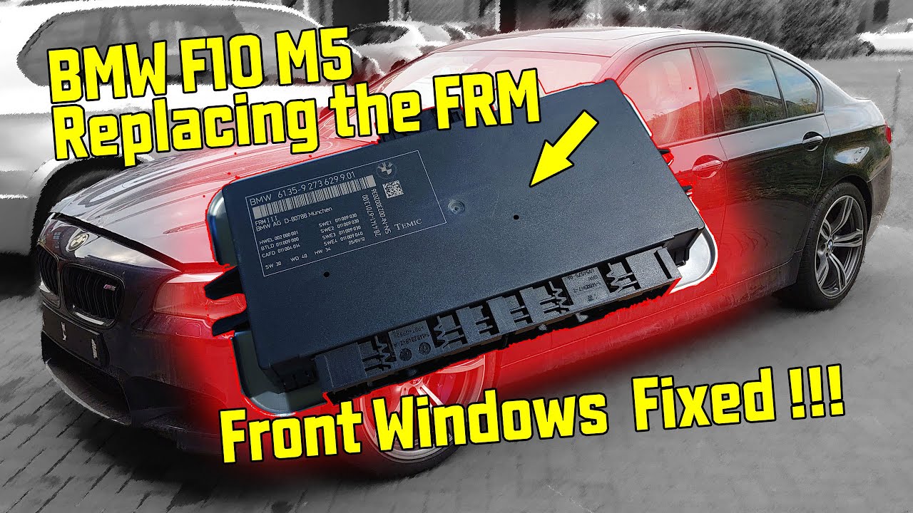 Salvage BMW F10 M5 - Replacing the FRM and coding with E-SYS. Windows fixed !!