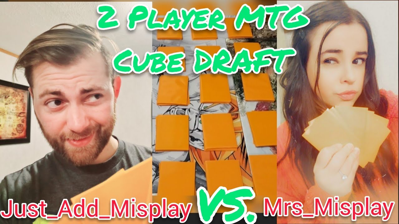 MTG Cube DRAFT ! 2 Player (part 1)