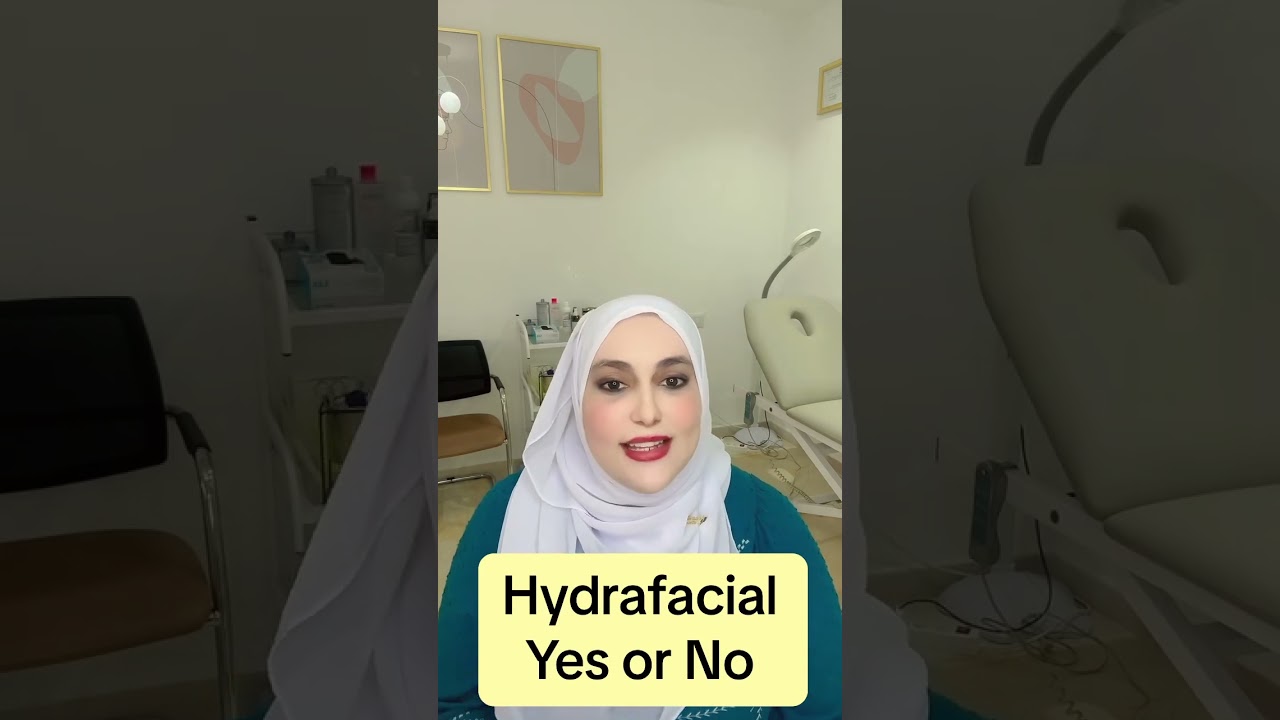 Hydrafacial Yes Or No , Conseils par Dr Najla Daadaa.