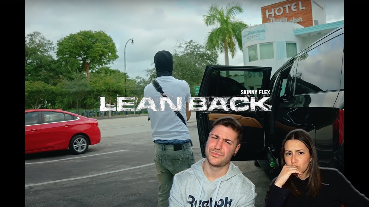 Skinny Flex - LEAN BACK (Official Video) [BORDEACCIÓN]