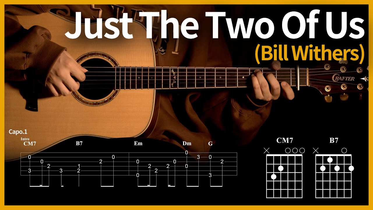 115.[Just The Two Of Us - Bill Withers ] 【★★☆☆☆】 기타 | Guitar tutorial |ギター 弾いてみた 【TAB譜】