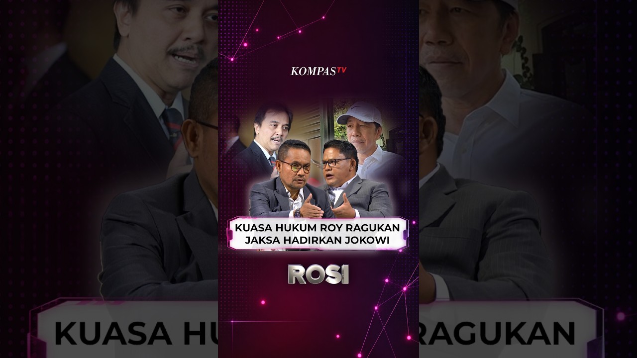 Kuasa Hukum Roy Ragukan Jaksa Hadirkan Jokowi | ROSI #shorts