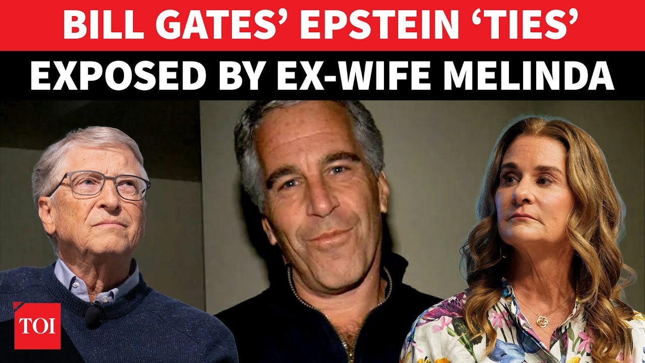 Melinda Gates ‘UNMASKS’ Ex-Husband Bill’s Epstein Ties After Viral Reports Of STD From Russian Girls