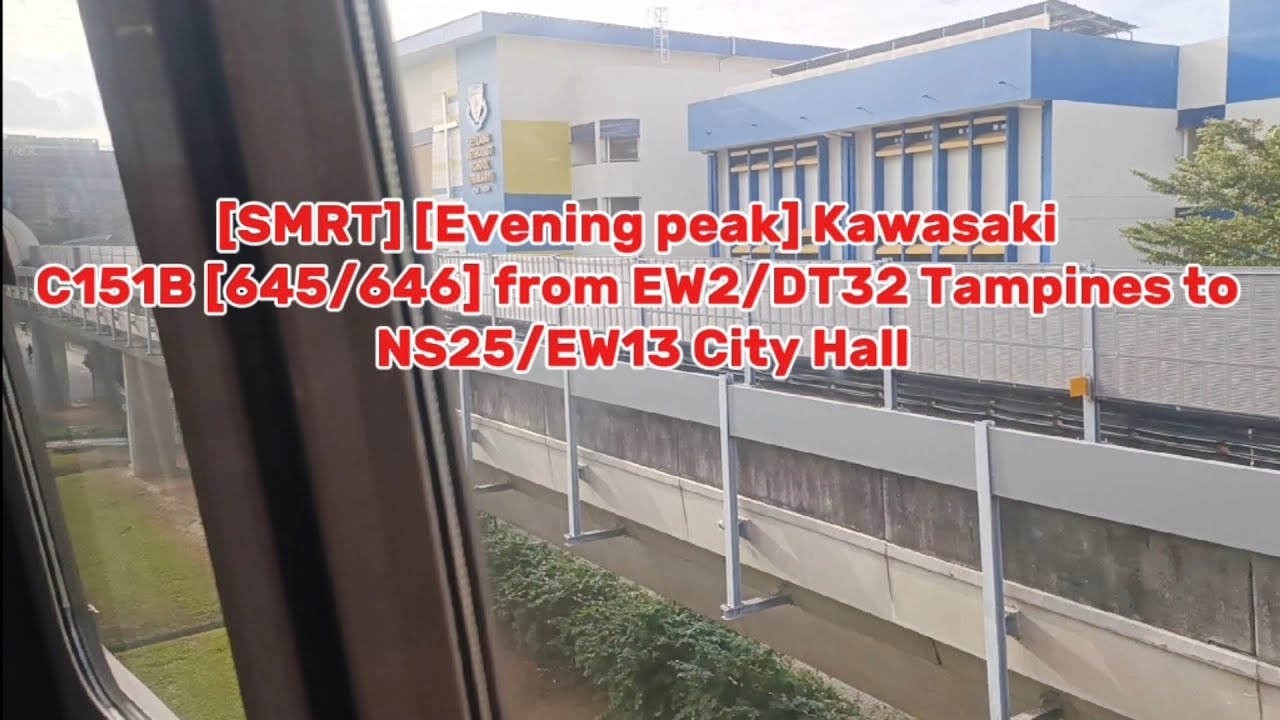 [SMRT] [Evening peak] Kawasaki C151B [645/646] from EW2/DT32 Tampines to NS25/EW13 City Hall