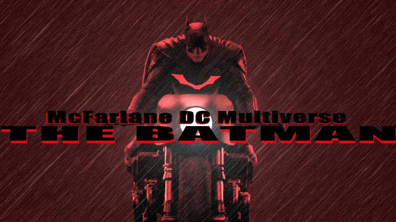 DC Multiverse バットマン＆バットサイクル『ＴＨＥ ＢＡＴＭＡＮ－ザ・バットマン－』