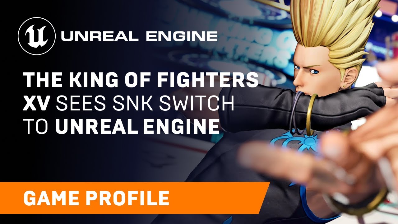 The King of Fighters XV | Game Profile | Unreal Engine