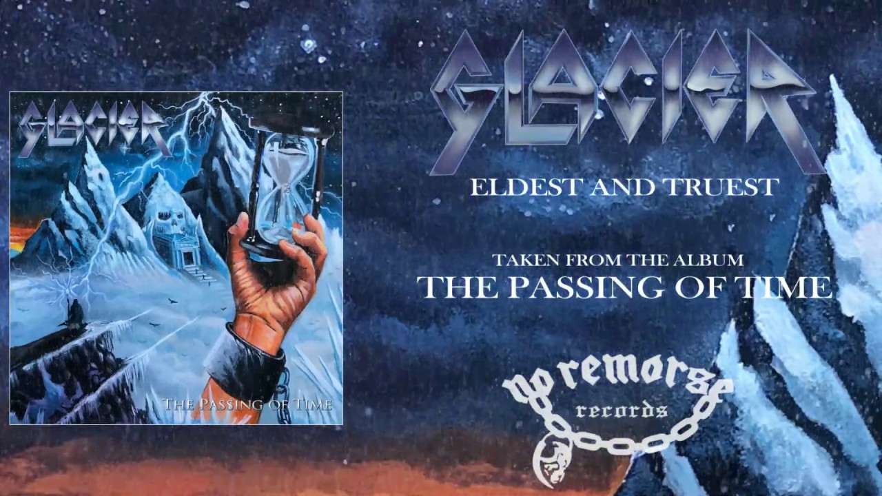 Glacier - Eldest and Truest (Lyric Video)