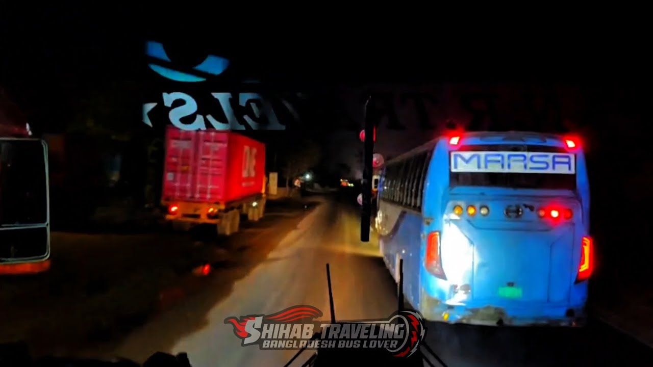 ট্যুরের শ্যামলীর খিলাড়ি মুডে ড্রাইভিং🔥 মারসা ট্রান্সপোর্ট কে পাত্তা দিলো না শ্যামলী ৯৫১🔥