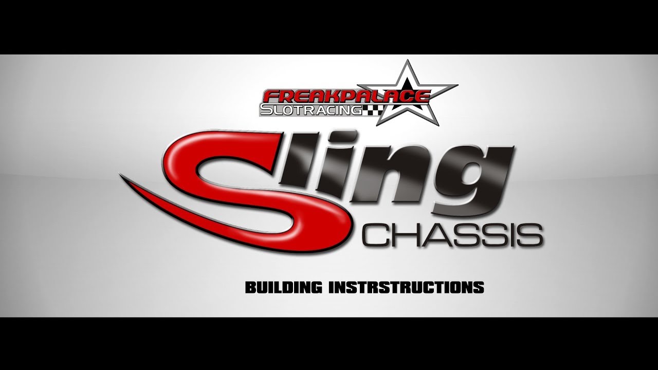 FREAKPALACE SLING-Chassis building instructions
