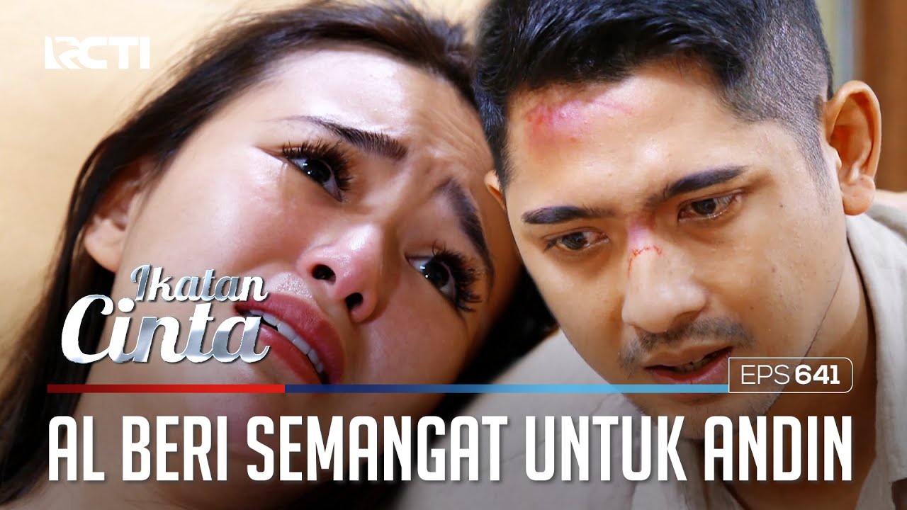 PENUH KESEDIHAN😭😭 AL TERUS SEMANGATI ANDIN DEMI BALON BIRU😥 | IKATAN CINTA