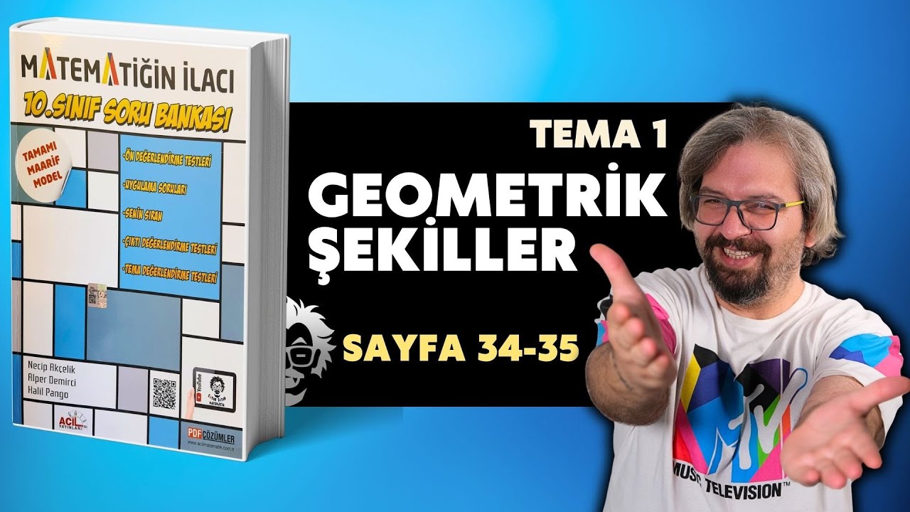 10 Sınıf Matematiğin İlacı | 34-35  Sayfa | Geometrik Şekiller | Maarif Model