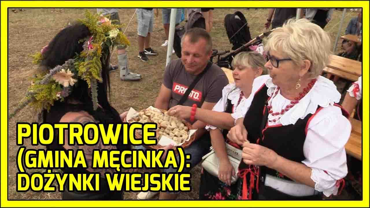 Piotrowice (Gmina Męcinka). Dożynki wiejskie