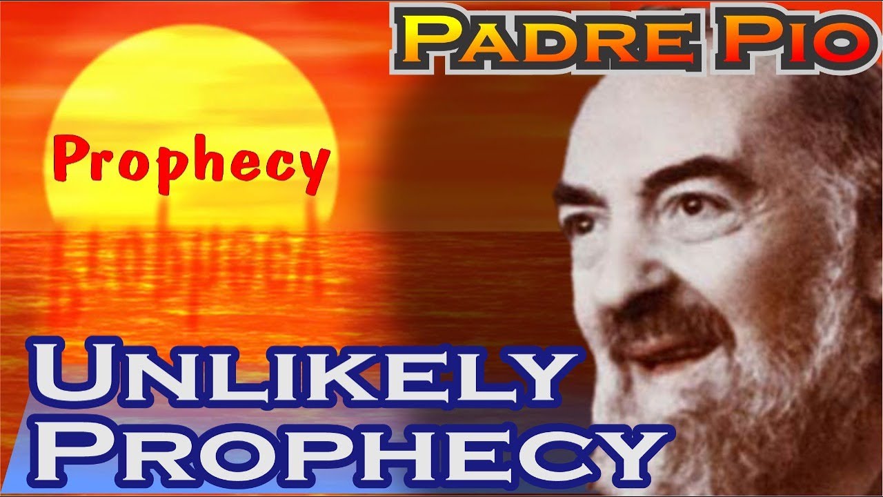 Padre Pio Unlikely Prophecy - Priesthood Against Young Man's Will!