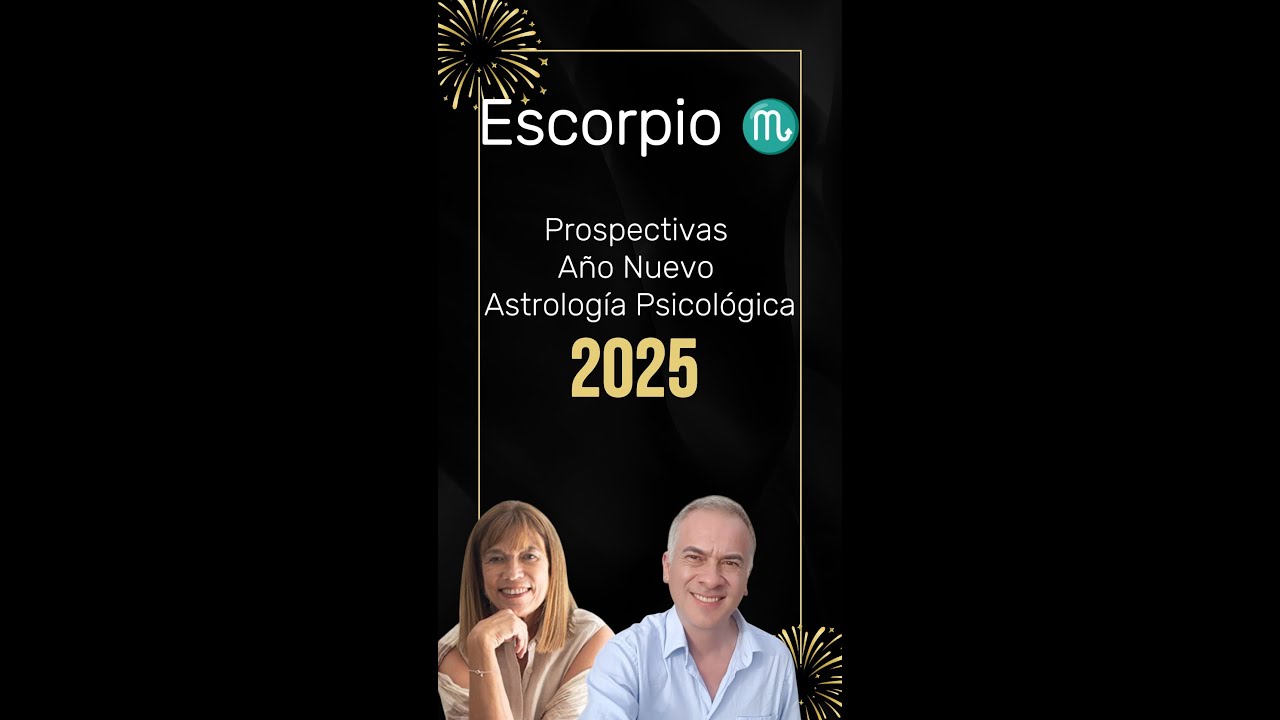 Escorpio ♏ Astrología Psicológica para el 2025