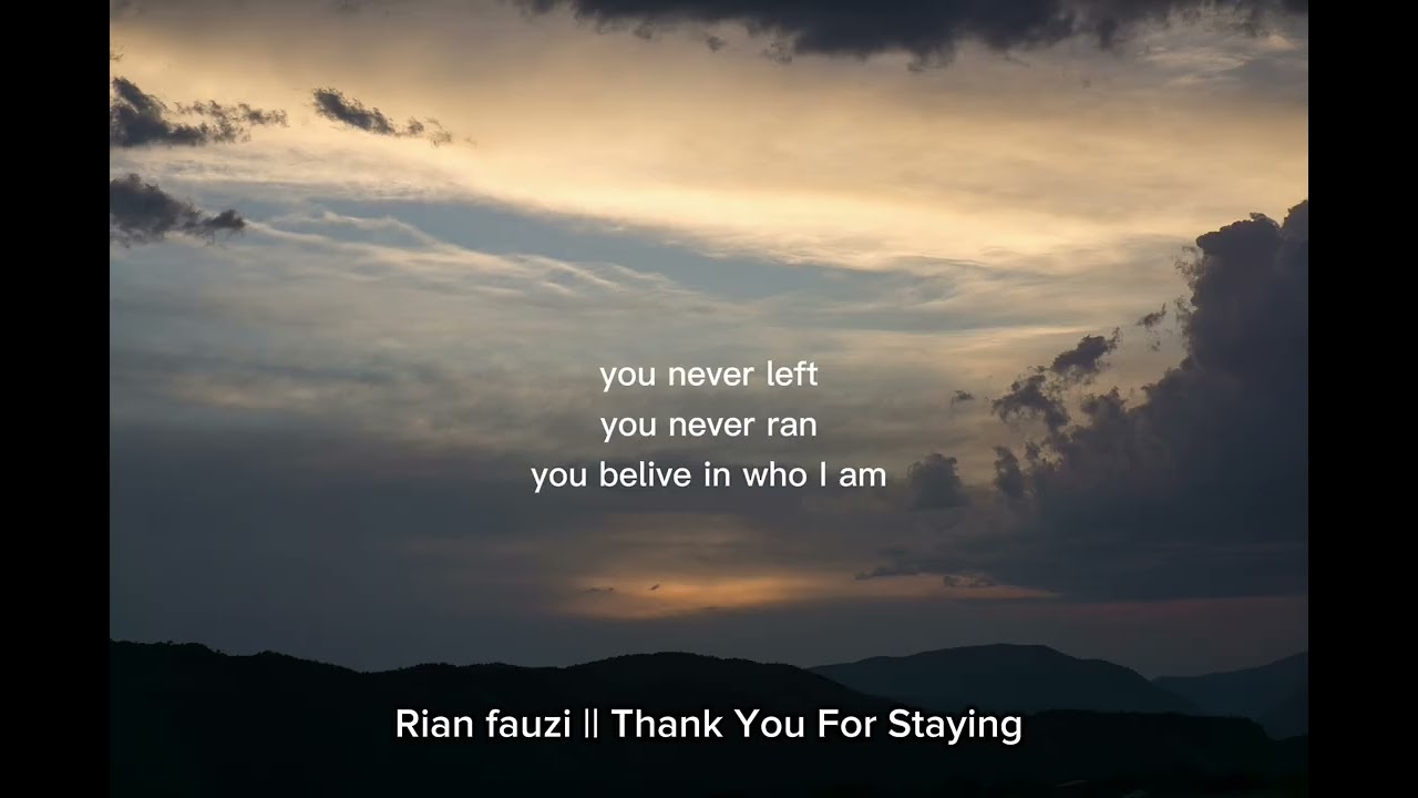Rian fauzi || Thank You For Staying