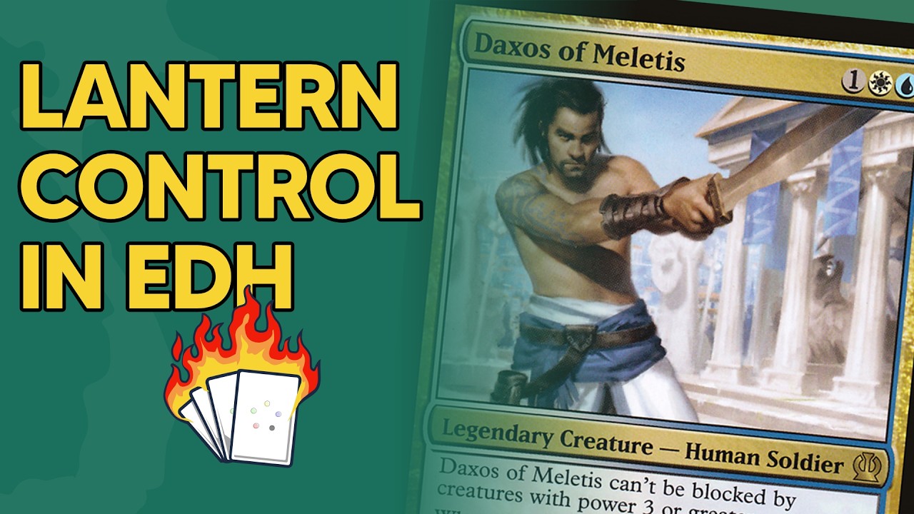 Lantern Control в EDH с Daxos of Meletis | Обзор казуальной колоды &ndash; 003 | EDH COMMANDER