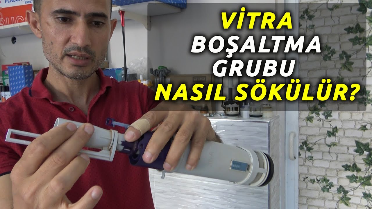 VİTRA GÖMME REZERVUAR BOŞALTMA GRUBU NASIL SÖKÜLÜR VİTRA BOŞALTMA YATAĞI ÇIKMIYOR