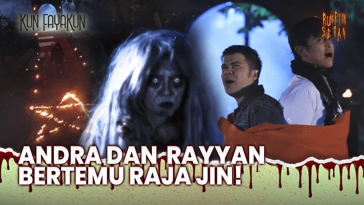 Korban Berjatuhan! Andra dan Rayyan Gak Bisa Tinggal Diam! | Kun Fayakun Eps 95 (FULL)