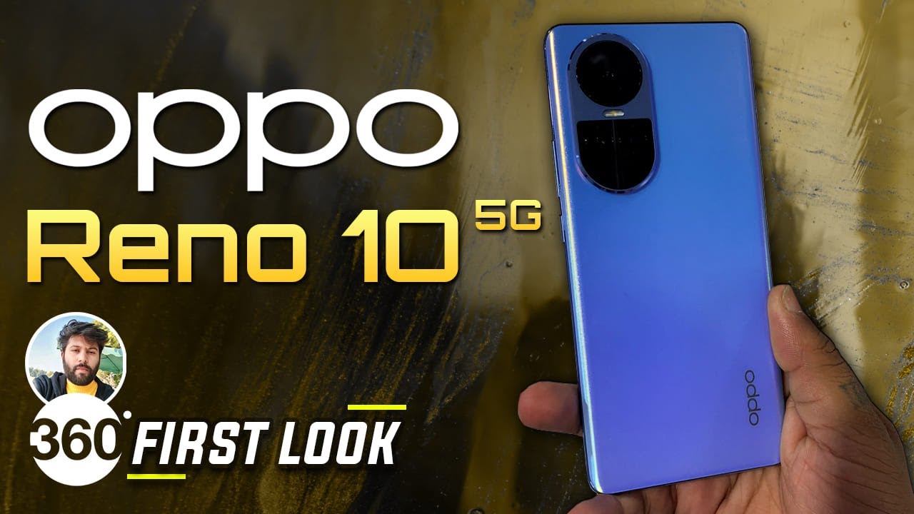 Oppo Reno 10 5G: First Look