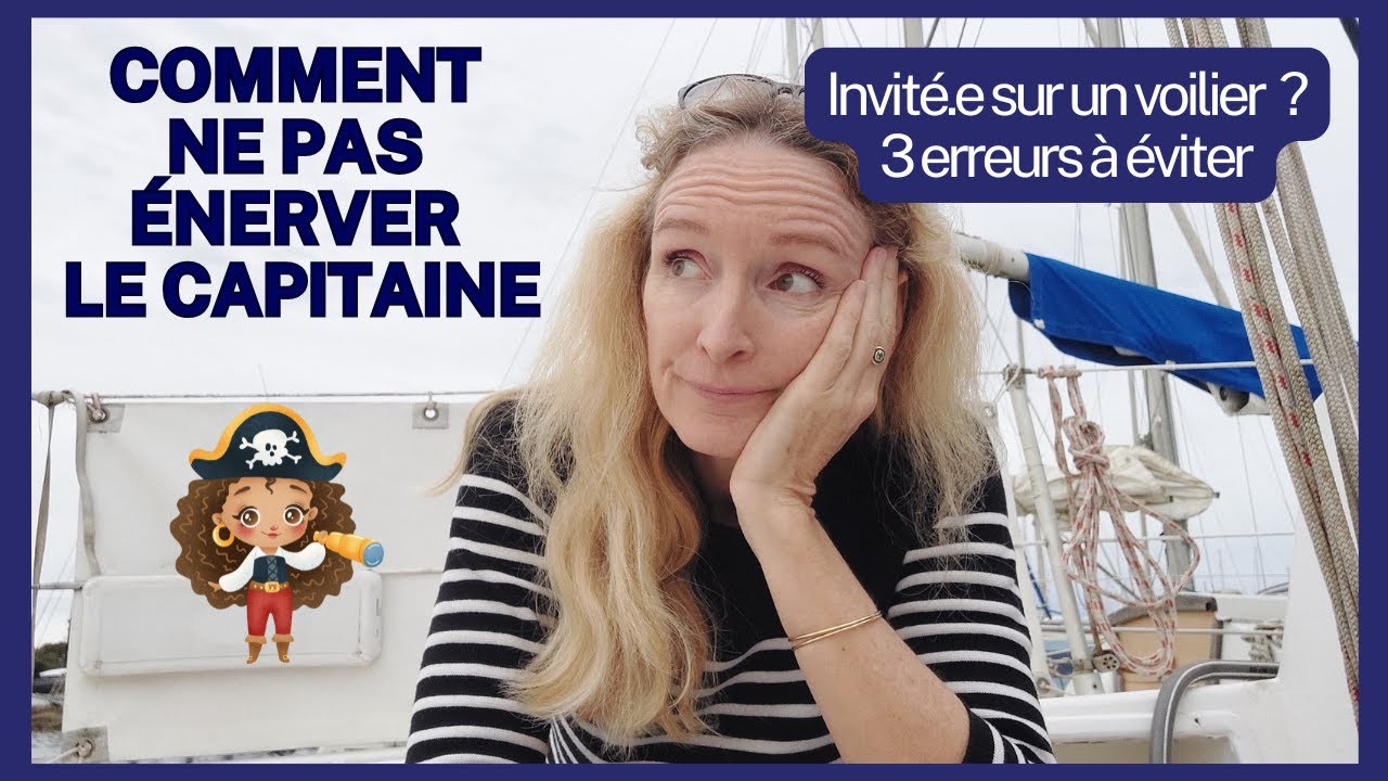 Invité à naviguer sur un voilier, règles de vie en mer