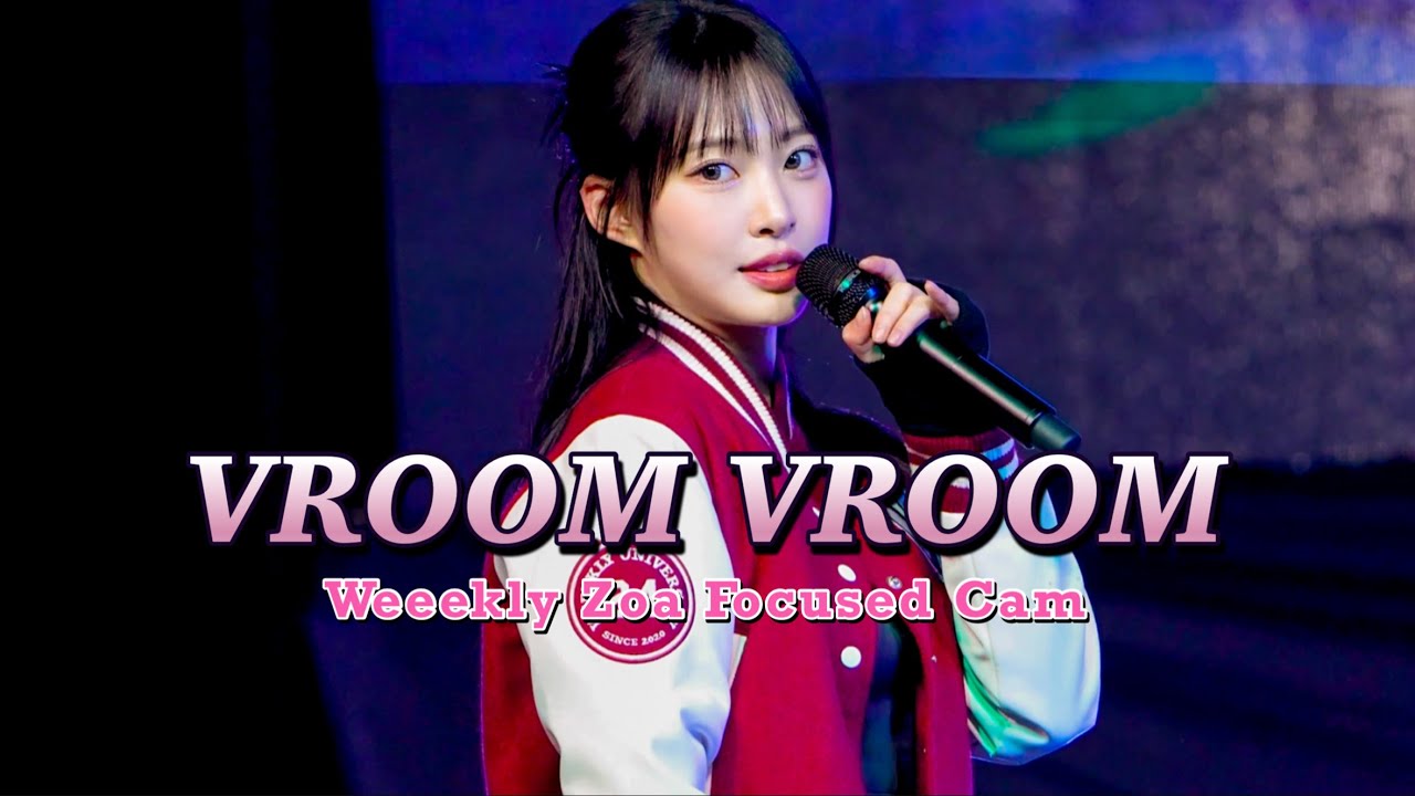 241023 위클리 조아 직캠  「VROOM VROOM」  경동대 축제 Weeekly Zoa Focused Cam @Kyungdong University Festival