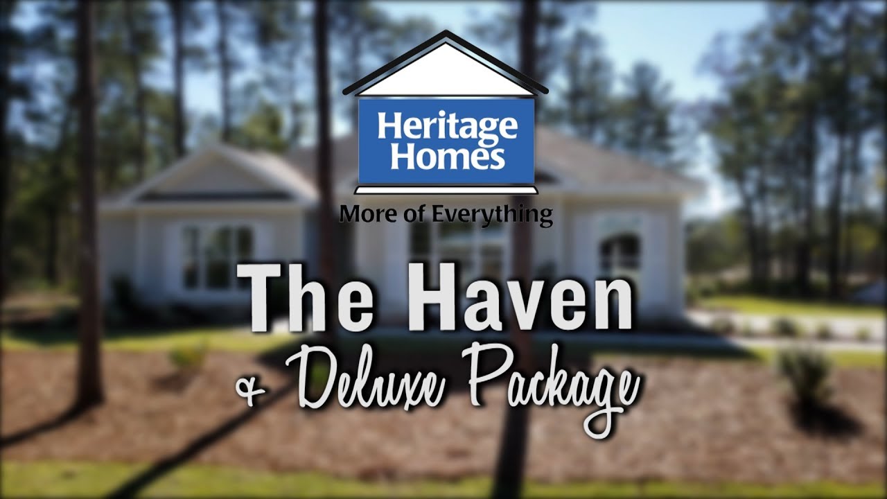 Heritage Homes  |  The Haven + Deluxe Package - Video Tour