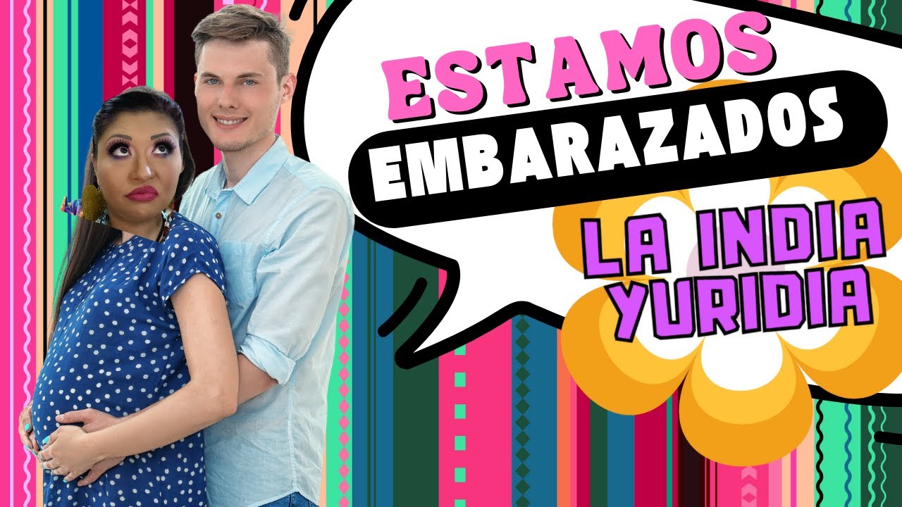 La Odisea Del Estar Embarazada. #laindiayuridia #Rigoberto