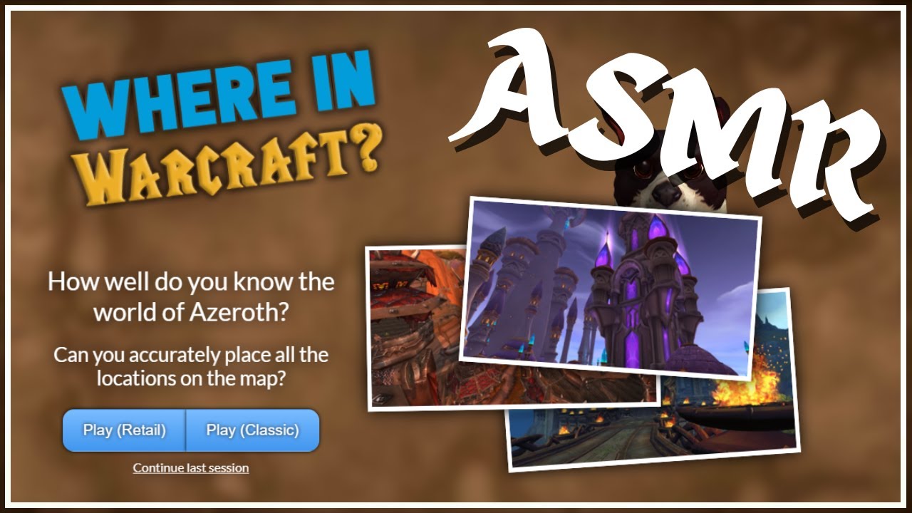 🎧ASMR World of Warcraft🔮[WHERE IN WARCRAFT ?] Français/French