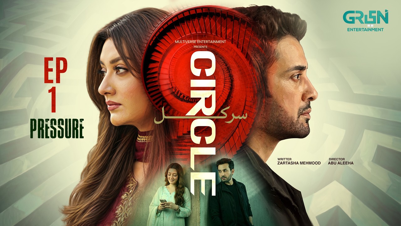 Circle Episode 01 | Pressure | Subtitles | 2nd October 2026 | Momina Iqbal - Affan Waheed | Green TV