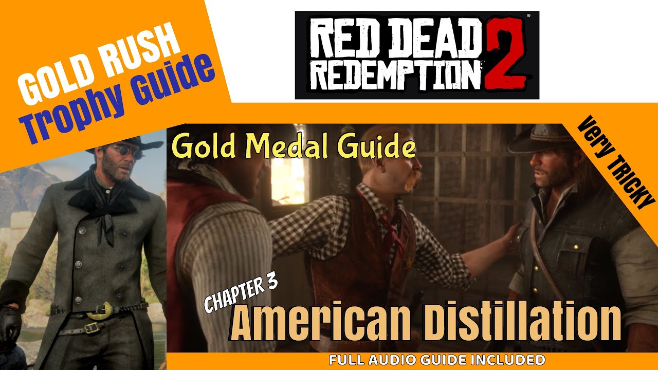 Американская дистилляция &mdash; Золотая медаль RDR2, серия 27