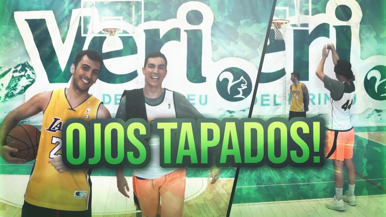 RETOS CON LOS OJOS TAPADOS con Sergiiram - ''Meteremos alguna?'' (BALONCESTO REAL)