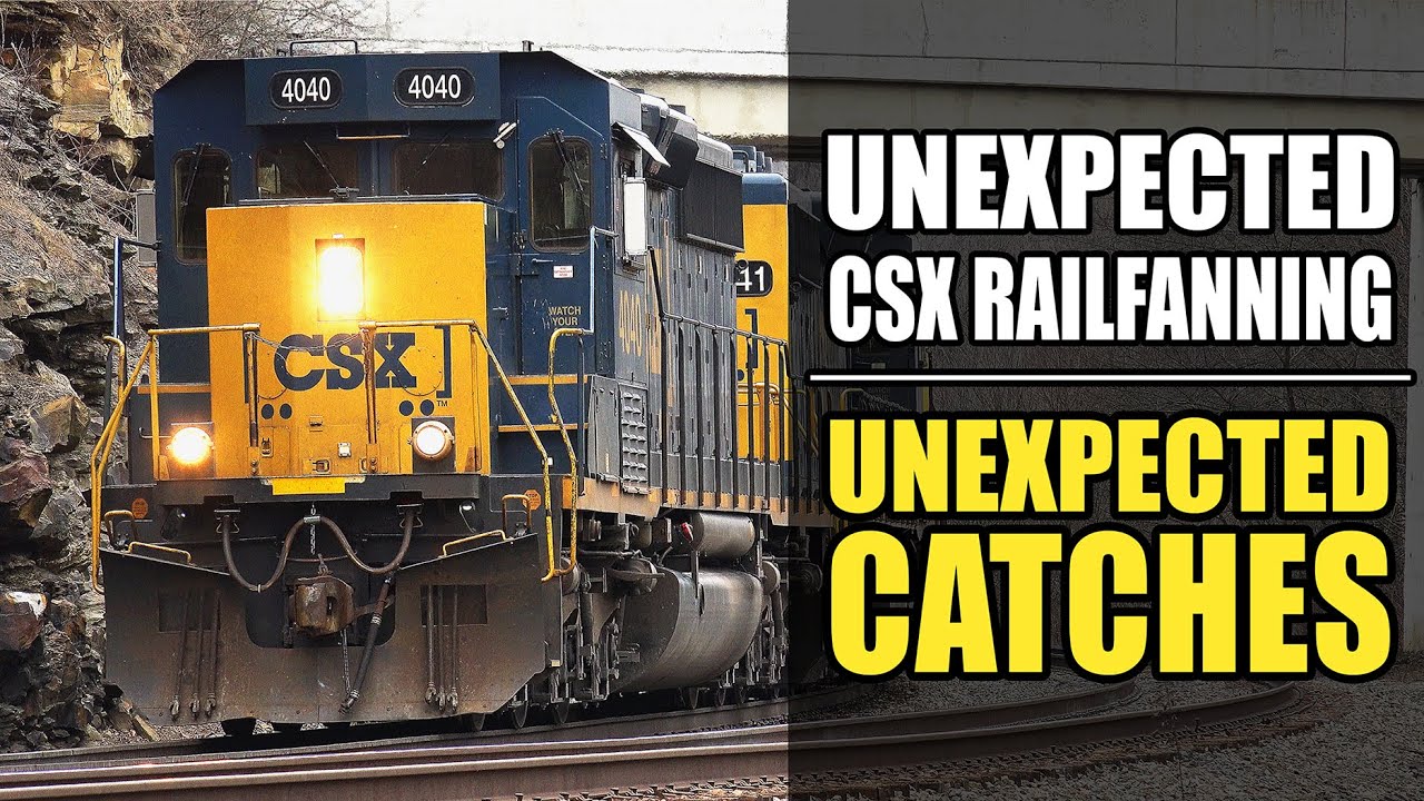 A Day of Unexpected CSX Railfanning - Unexpected Catches