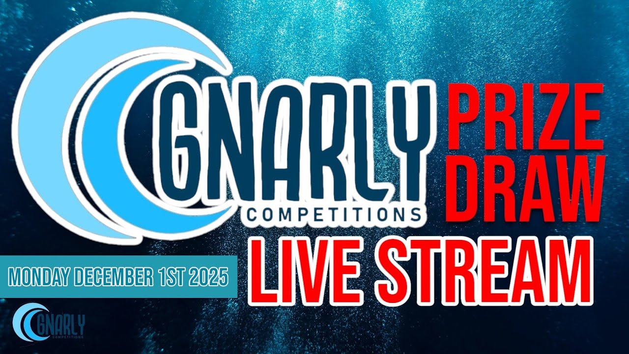 Gnarly Competitions Prize Draw Live Stream 1st December 2025