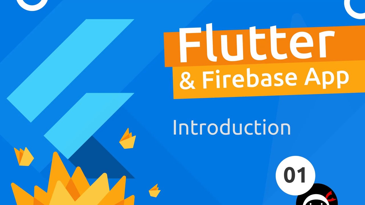 Flutter & Firebase App Tutorial #1 - Introduction