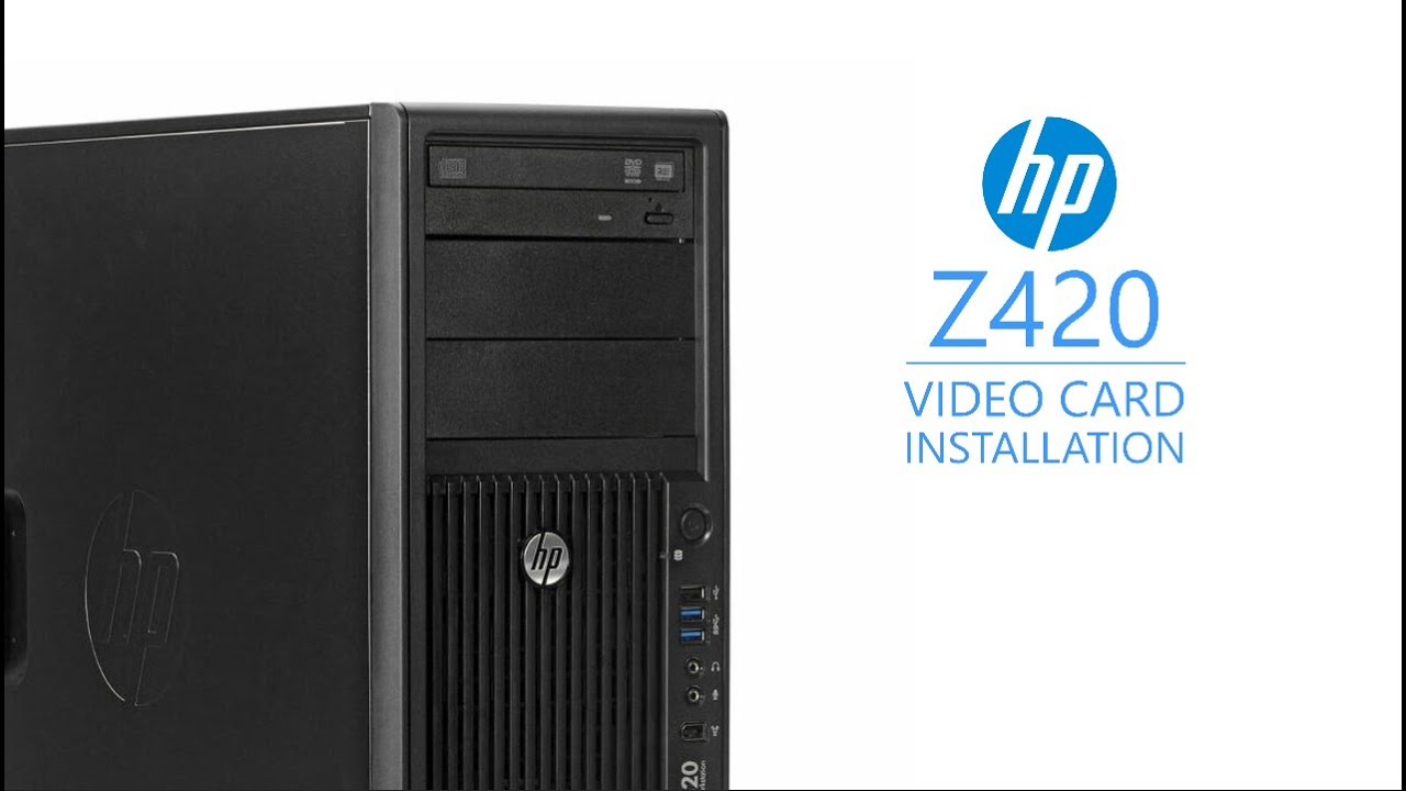 HP Z420 Graphic Card Install Guide