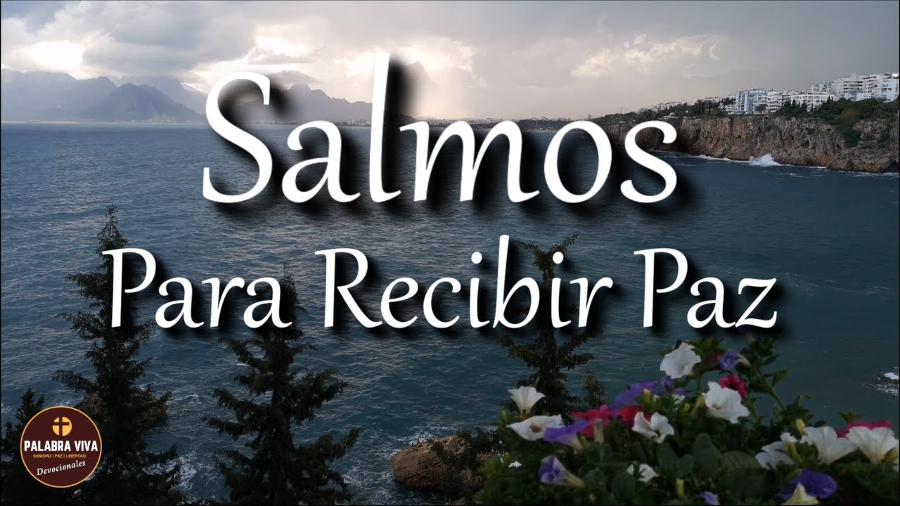 Salmos para recibir paz | Salmo 91 y mas |Biblia hablada | Bible audio