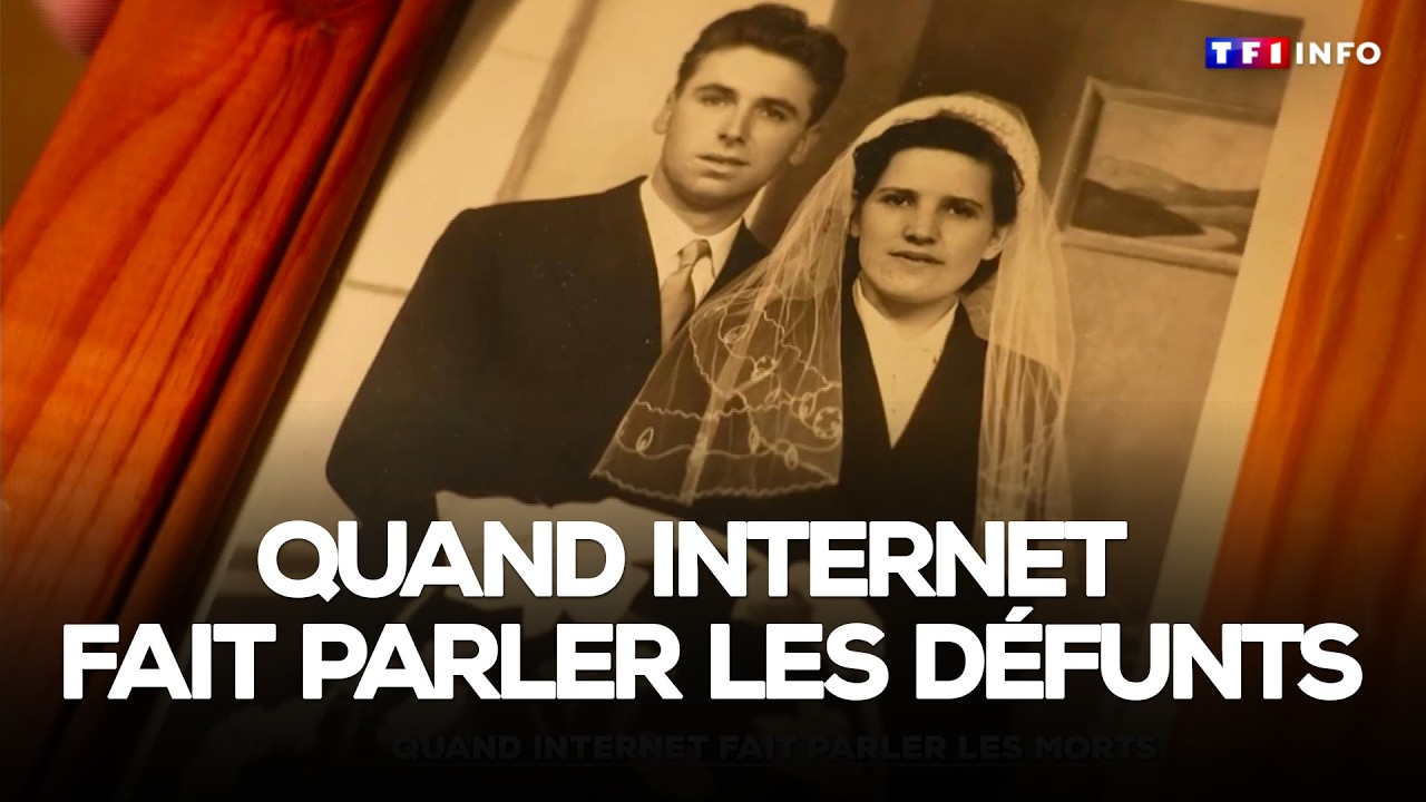 Quand internet fait parler les morts｜TF1 INFO